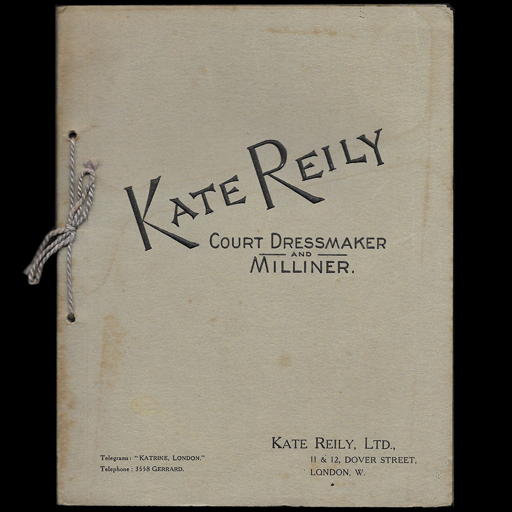 Kate Reily - Dressing England's Gentlewomen, 11 & 12 Dover Street Londres (1913)