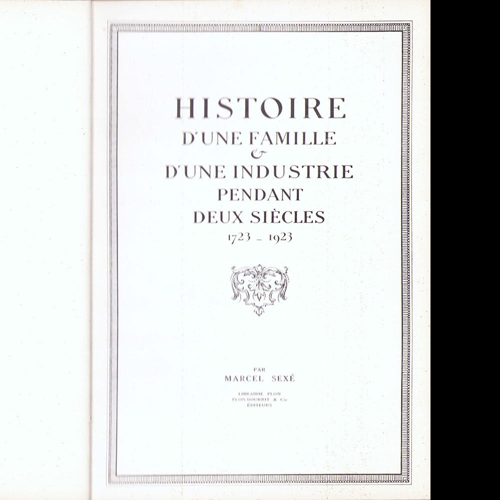 Revillon - Histoire d'une Famille et d'une Industrie pendant deux siècles 1723-1923 (1923)