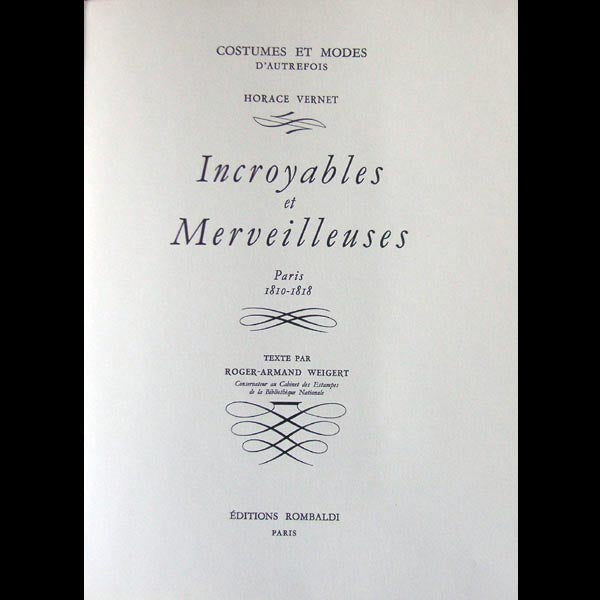 Vernet - Incroyables et merveilleuses, éditions Rombaldi (1957)