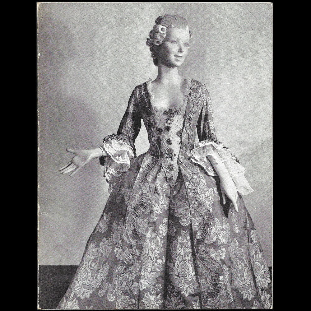 Musée du Costume de la Ville de Paris - Les Elégances du XVIIIème siècle, costumes français 1730-1794 (1963)